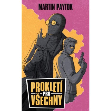 Prokletí pro všechny