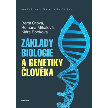 Základy biologie a genetiky člověka