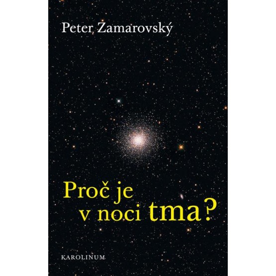 Proč je v noci tma?