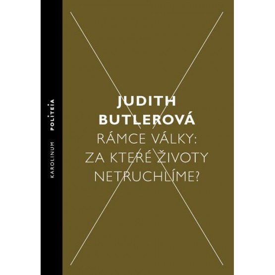 Rámce války: Za které životy netruchlíme?