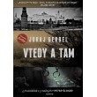 Vtedy a tam