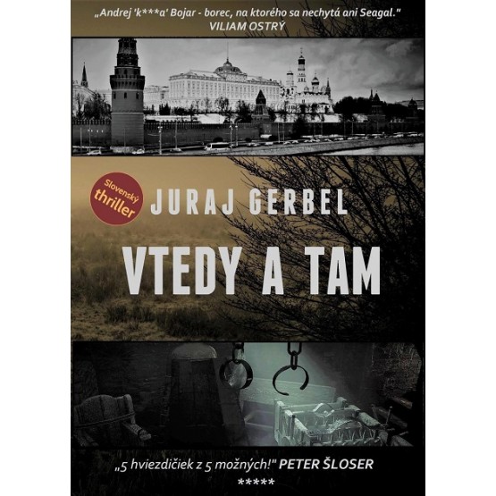 Vtedy a tam