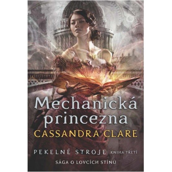 Pekelné stroje 3: Mechanická princezna