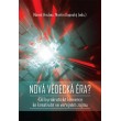Nová vědecká éra?