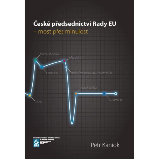 České předsednictví Rady EU – most přes minulost