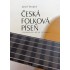 Česká folková píseň v kontextu 60.–80. let 20. století