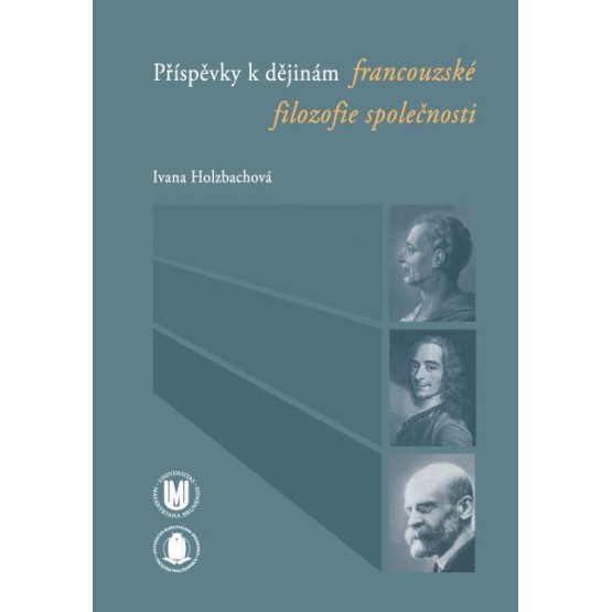 Příspěvky k dějinám francouzské filozofie společnosti