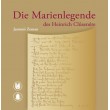 Die Marienlegende des Heinrich Clûsenêre