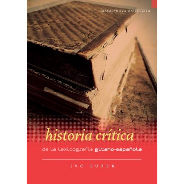Historia crítica de la lexicografía gitano-española