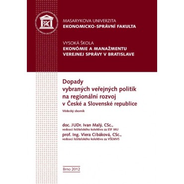 Dopady vybraných veřejných politik na regionální rozvoj v České a Slovenské republice