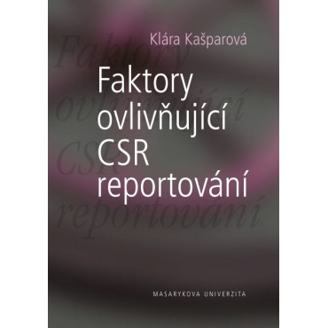 Faktory ovlivňující CSR reportování