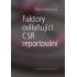 Faktory ovlivňující CSR reportování