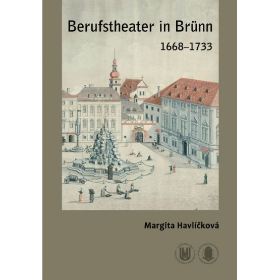 Berufstheater in Brünn 1668–1733