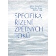 Specifika řízení zpětných toků