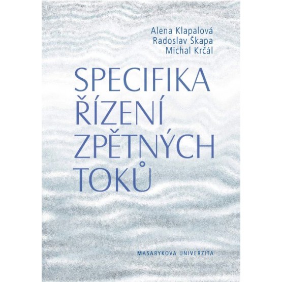 Specifika řízení zpětných toků