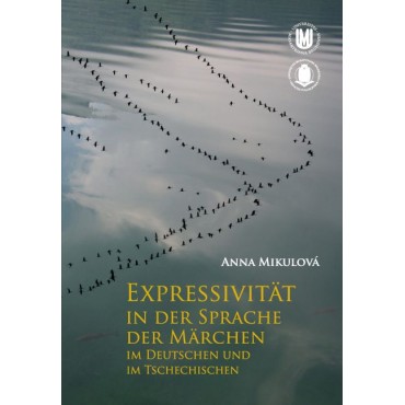 Expressivität in der Sprache der Märchen im Deutschen und im Tschechischen