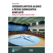 Severoatlantická aliance a řešení ozbrojených konfliktů