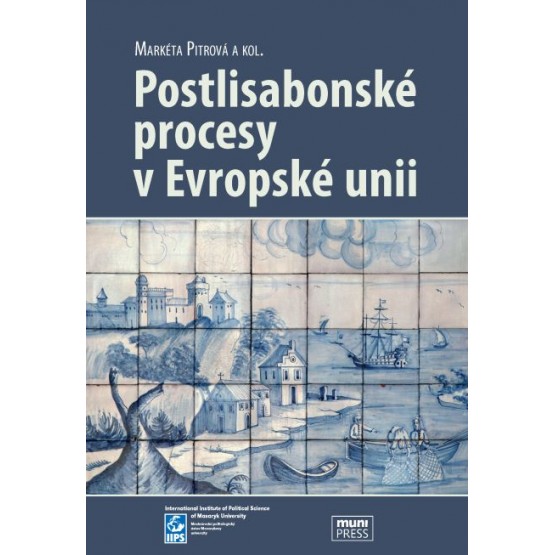 Postlisabonské procesy v Evropské unii