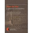 Mistr Jan Hus v polemice a za katedrou