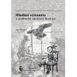Hledání významu v umělecké narativní ilustraci