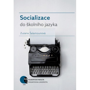 Socializace do školního jazyka