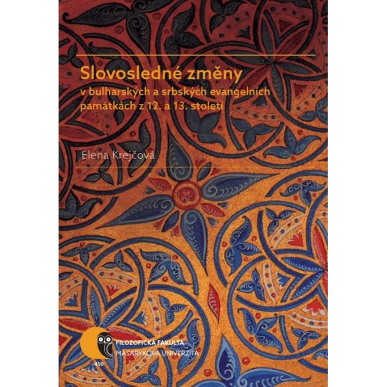 Slovosledné změny v bulharských a srbských evangelních památkách z 12. a 13. století