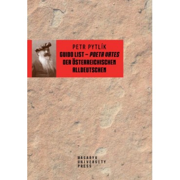 Guido List – poeta vates der österreichischen Alldeutschen