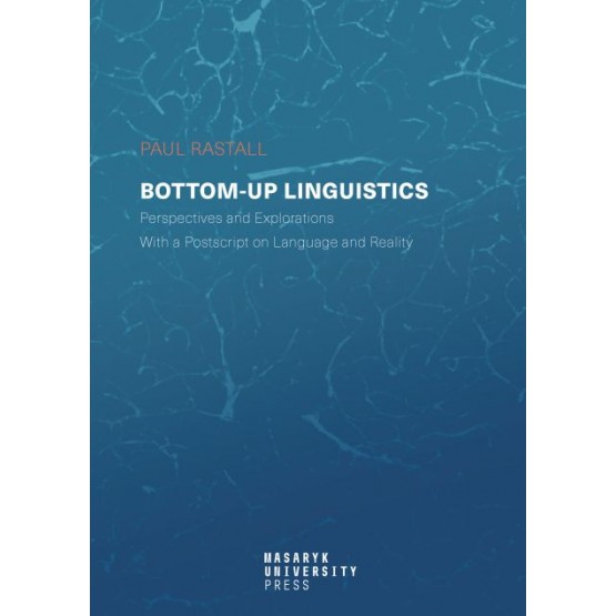 Bottom-up Linguistics