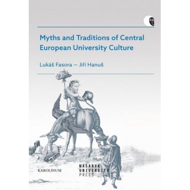 Myths and Traditions of Central European University Culture