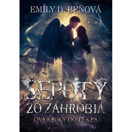 Šepoty zo záhrobia