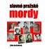 Slavné pražské mordy