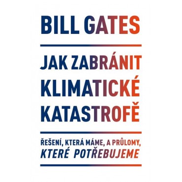 Jak zabránit klimatické katastrofě