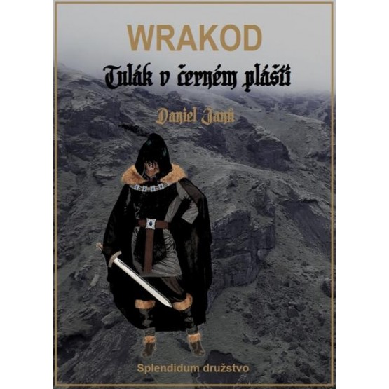 WRAKOD - Tulák v černém plášti 
