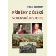 Příběhy z české vojenské historie