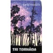 Tri tornáda
