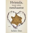 Hviezda, ktorá nikdy nezhasne
