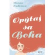 Opýtaj sa Boha