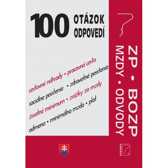 100 otázok a odpovedí – BOZP a Zákonník práce