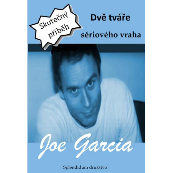Dvě tváře sériového vraha 