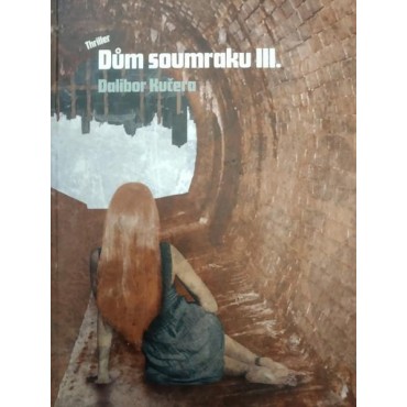 Dům soumraku 3