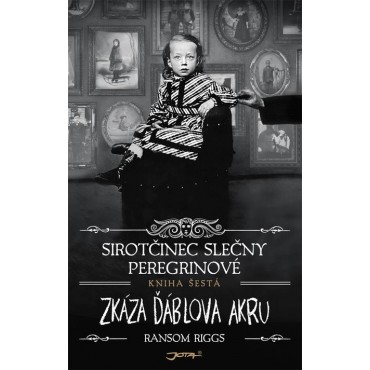 Sirotčinec slečny Peregrinové: Zkáza Ďáblova akru