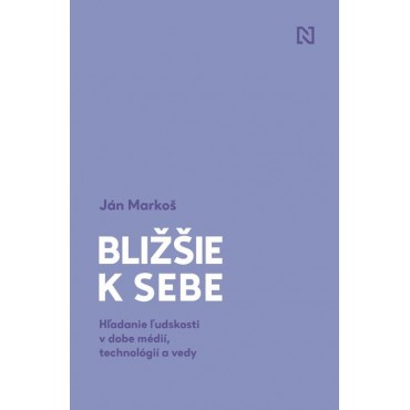 Bližšie k sebe