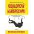 Obklopený neúspechmi