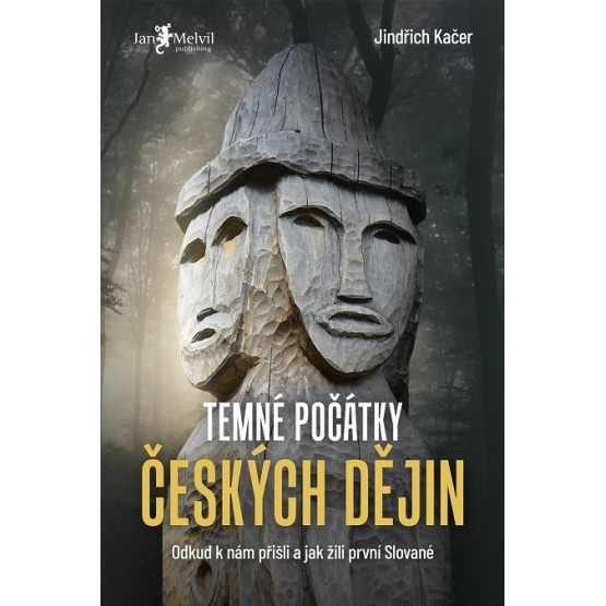 Temné počátky českých dějin