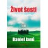 Život šesti