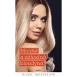 Manžel a záhadná blondýna 