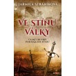 Ve stínu války