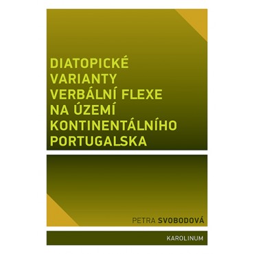 Diatopické varianty verbální flexe na území kontinentálního Portugalska
