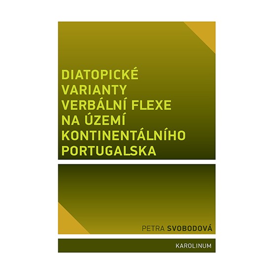 Diatopické varianty verbální flexe na území kontinentálního Portugalska