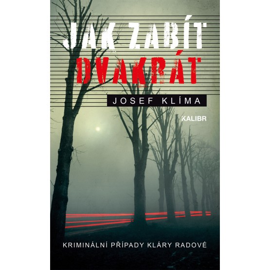 Jak zabít dvakrát